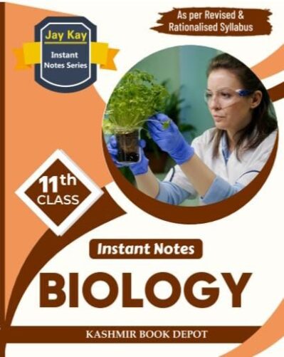 JayKay Instant Notes Biology Class 11th